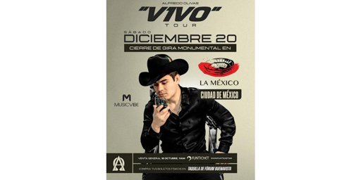 Alfredo Olivas Anuncia Cierre Monumental de su Gira "Vivo Tour" en la Plaza México