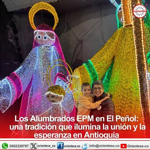 Los Alumbrados de EPM se expanden por Antioquia, consolidando una tradición que dinamiza el turismo y las economías locales