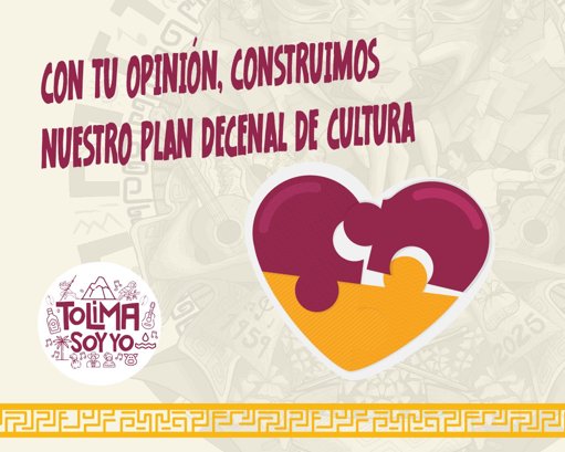 Ibagué se consolida como epicentro cultural del Tolima en el marco del nuevo Plan Decenal de Cultura
