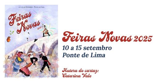 Feiras Novas de Ponte de Lima aliam tradição secular a dinâmicas contemporâneas