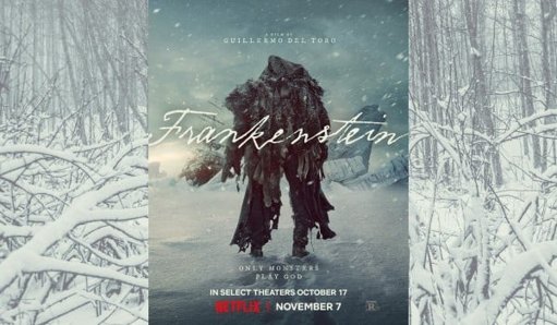 ‘Frankenstein’ de Guillermo del Toro triunfa en Netflix con casi 30 millones de visualizaciones