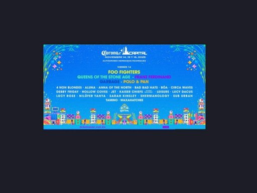 Corona Capital 2025 anuncia cartel con Foo Fighters y destaca la presencia femenina