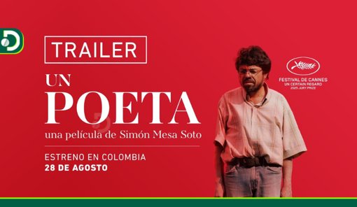 ‘Un poeta’, la película colombiana galardonada en Cannes, arrasa en la taquilla nacional