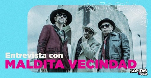 La Maldita Vecindad celebra el legado de “El Circo” con concierto y documental