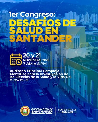 Bucaramanga Será Sede del Primer Congreso “Desafíos de Salud en Santander”