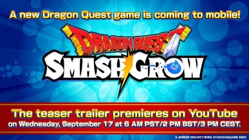 Square Enix anuncia el juego para móviles 'Dragon Quest Smash/Grow'