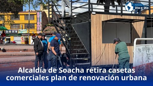 Alcaldía de Soacha recupera el parque principal con el retiro de casetas comerciales