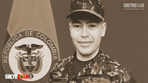 Fallecimiento del soldado boyacense Yamid Araque Cely en combate