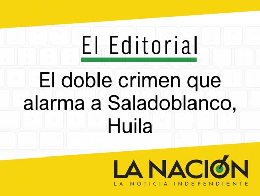 Doble homicidio en Saladoblanco: disidencias de las Farc serían las responsables