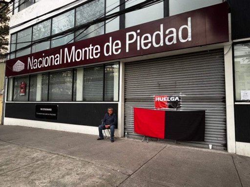 Estalla huelga en el Nacional Monte de Piedad; cierran más de 300 sucursales