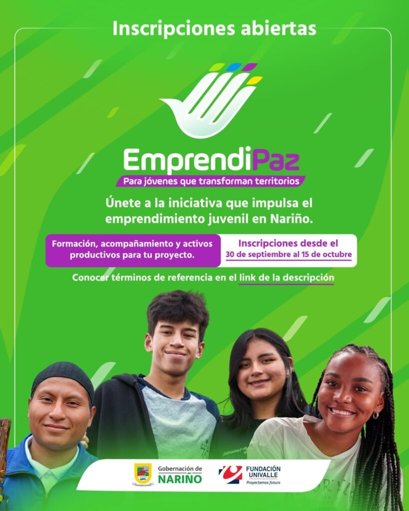 Nariño lanza EmprendiPaz, una inversión histórica de $12 mil millones para 728 jóvenes emprendedores