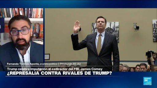 Imputación a Exdirector del FBI James Comey Agudiza la Polarización en EE.

UU.