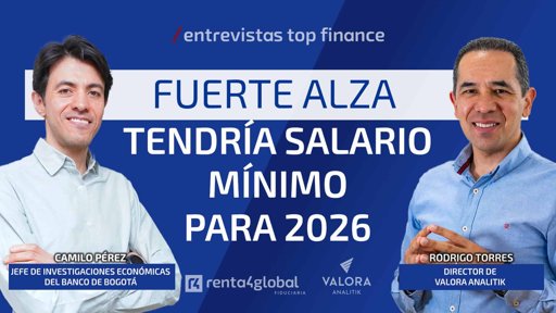 Propuesta de Aumento del Salario Mínimo para 2026 Genera Debate sobre Impacto Inflacionario