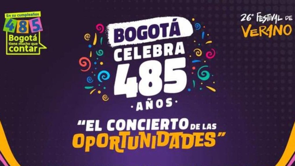 Bogotá celebra su 487º aniversario con una masiva agenda cultural y el Festival de Verano