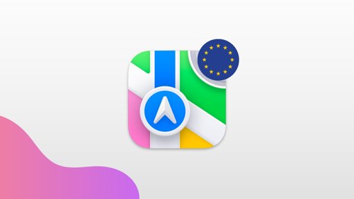 Apple Maps e Ads na Mira da UE ao abrigo da Lei dos Mercados Digitais