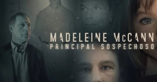 La docuserie 'Madeleine McCann: The Prime Suspect' llega a Universal+