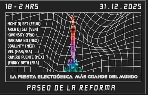 CDMX recibirá el 2026 con un masivo festival de música electrónica en Reforma