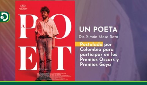 ‘Un poeta’ es elegida para representar a Colombia en los Premios Óscar y Goya 2026