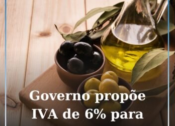 Produção de Azeite Volta a Ter IVA Reduzido de 6% no OE2026