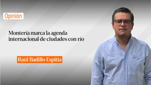 Montería se consolida como referente internacional en desarrollo urbano sostenible
