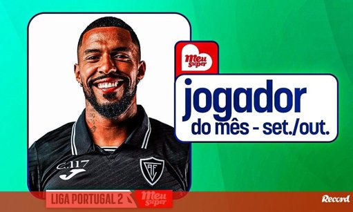 André Clóvis, do Académico de Viseu, é a Figura do Mês na Liga II